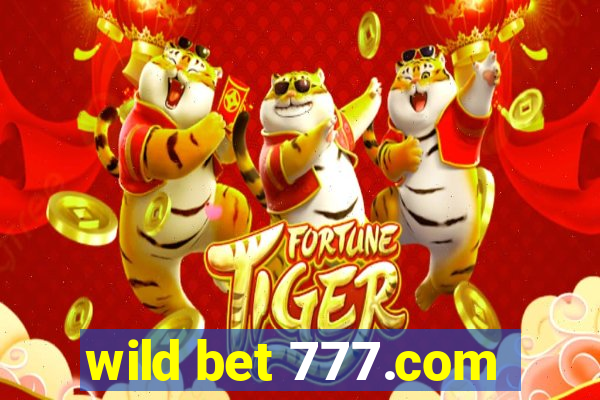 wild bet 777.com